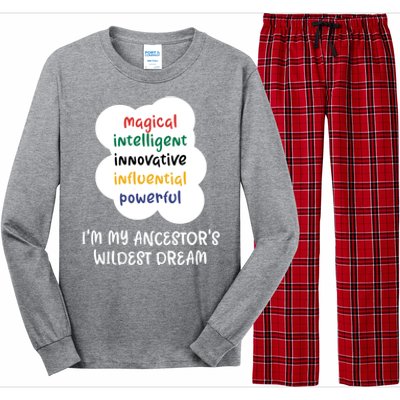 I'm My Ancestor's Wildest Dream Gift Long Sleeve Pajama Set