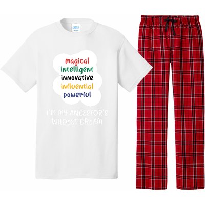 I'm My Ancestor's Wildest Dream Gift Pajama Set