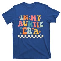 In My Auntie Era Announcement Favorite Aunt Mother  T-Shirt