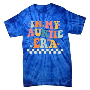 In My Auntie Era Announcement Favorite Aunt Mother  Tie-Dye T-Shirt