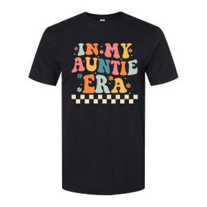 In My Auntie Era Announcement Favorite Aunt Mother  Softstyle CVC T-Shirt