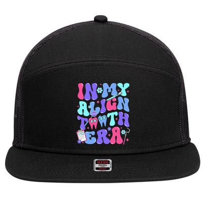 In My Align Teeth Era Dental Hygienist Dental Hygiene Month 7 Panel Mesh Trucker Snapback Hat