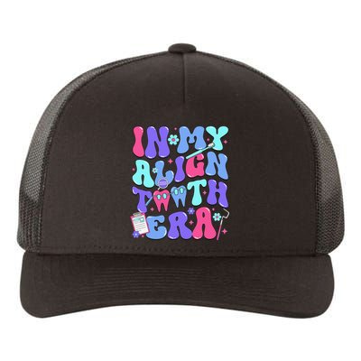 In My Align Teeth Era Dental Hygienist Dental Hygiene Month Yupoong Adult 5-Panel Trucker Hat