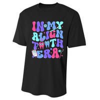 In My Align Teeth Era Dental Hygienist Dental Hygiene Month Performance Sprint T-Shirt