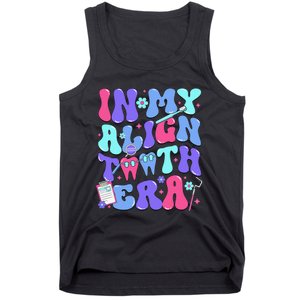 In My Align Teeth Era Dental Hygienist Dental Hygiene Month Tank Top