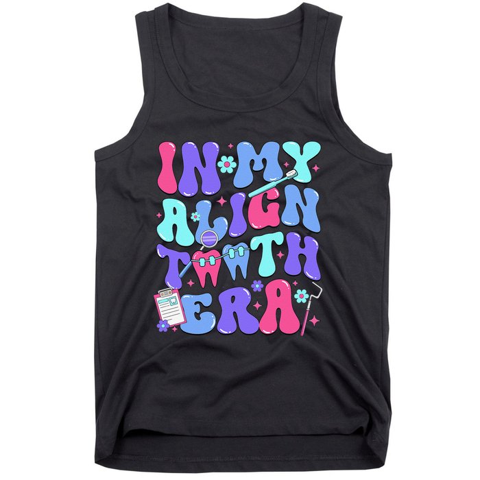 In My Align Teeth Era Dental Hygienist Dental Hygiene Month Tank Top