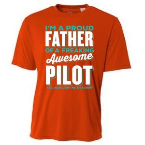 I M A Proud Father Of A Freaking Awesome Pilot Fathers Day Gift Cooling Performance Crew T-Shirt