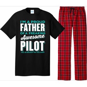 I M A Proud Father Of A Freaking Awesome Pilot Fathers Day Gift Pajama Set