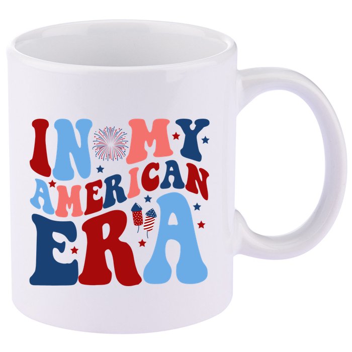 In My American Era Festive 4th Of July Summer 11oz C Handle Ceramic Mug