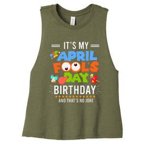 It's My April Fool's Day Birthday Funny April Fool's Day Women's Racerback Cropped Tank