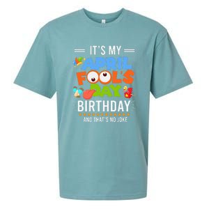 It's My April Fool's Day Birthday Funny April Fool's Day Sueded Cloud Jersey T-Shirt