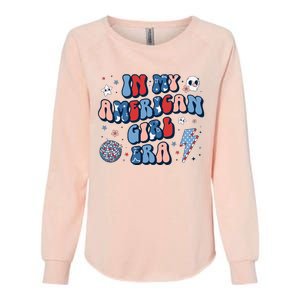 In My American Girl Era Retro 4th Of July Fourth Groovy Womens California Wash Sweatshirt