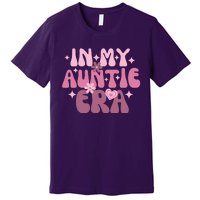 In My Auntie Era Premium T-Shirt