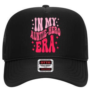 In My Auntie Hero Era Groovy Aunt Mothers Day High Crown Mesh Back Trucker Hat