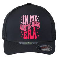 In My Auntie Hero Era Groovy Aunt Mothers Day Flexfit Unipanel Trucker Cap