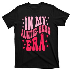 In My Auntie Hero Era Groovy Aunt Mothers Day T-Shirt