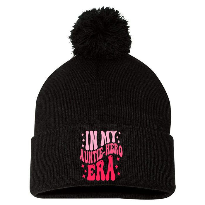 In My Auntie Hero Era Groovy Aunt Mothers Day Pom Pom 12in Knit Beanie