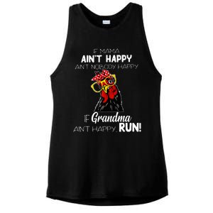 If Mama AinT Happy AinT Nobody Happy If Grandma AinT Ladies PosiCharge Tri-Blend Wicking Tank