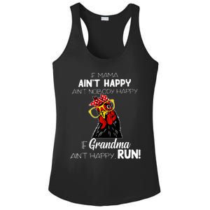 If Mama AinT Happy AinT Nobody Happy If Grandma AinT Ladies PosiCharge Competitor Racerback Tank