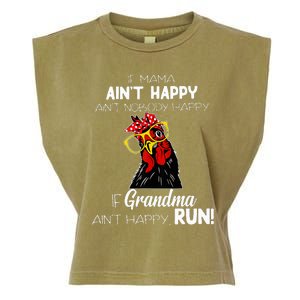 If Mama AinT Happy AinT Nobody Happy If Grandma AinT Garment-Dyed Women's Muscle Tee