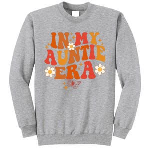 In My Auntie Era Baby Announcement Cute For Cool Auntie Club Tall Sweatshirt