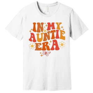 In My Auntie Era Baby Announcement Cute For Cool Auntie Club Premium T-Shirt