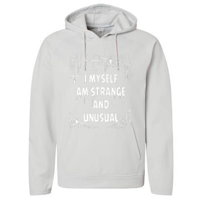 I Myself Am Strange Unusual Spooky Spider Halloween 80s 90s Performance Fleece Hoodie