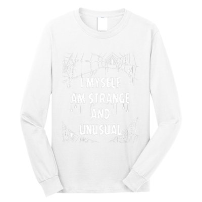 I Myself Am Strange Unusual Spooky Spider Halloween 80s 90s Long Sleeve Shirt