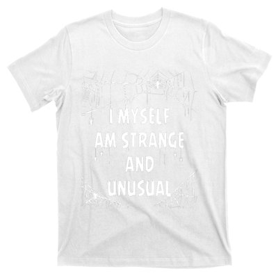 I Myself Am Strange Unusual Spooky Spider Halloween 80s 90s T-Shirt