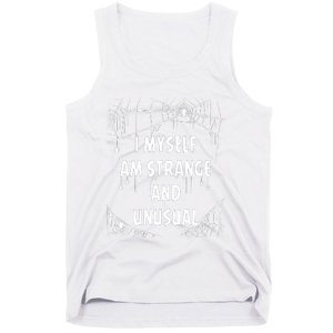 I Myself Am Strange Unusual Spooky Spider Halloween 80s 90s Tank Top