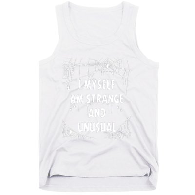 I Myself Am Strange Unusual Spooky Spider Halloween 80s 90s Tank Top