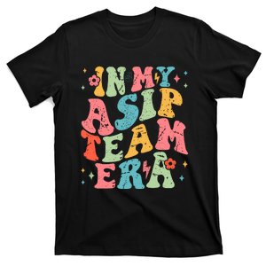 In My Asip Team Era T-Shirt