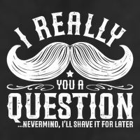 I Must Ask You A Question Funny Moustache Nerd Adult Drive Performance Visor
