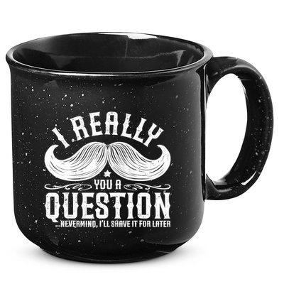I Must Ask You A Question Funny Moustache Nerd 15oz Campfire Ceramic Mug