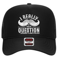 I Must Ask You A Question Funny Moustache Nerd Trucker Hat