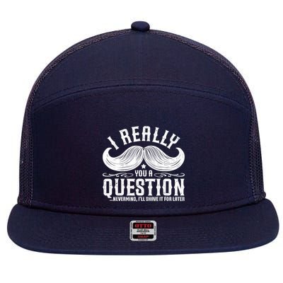 I Must Ask You A Question Funny Moustache Nerd 7 Panel Mesh Trucker Snapback Hat