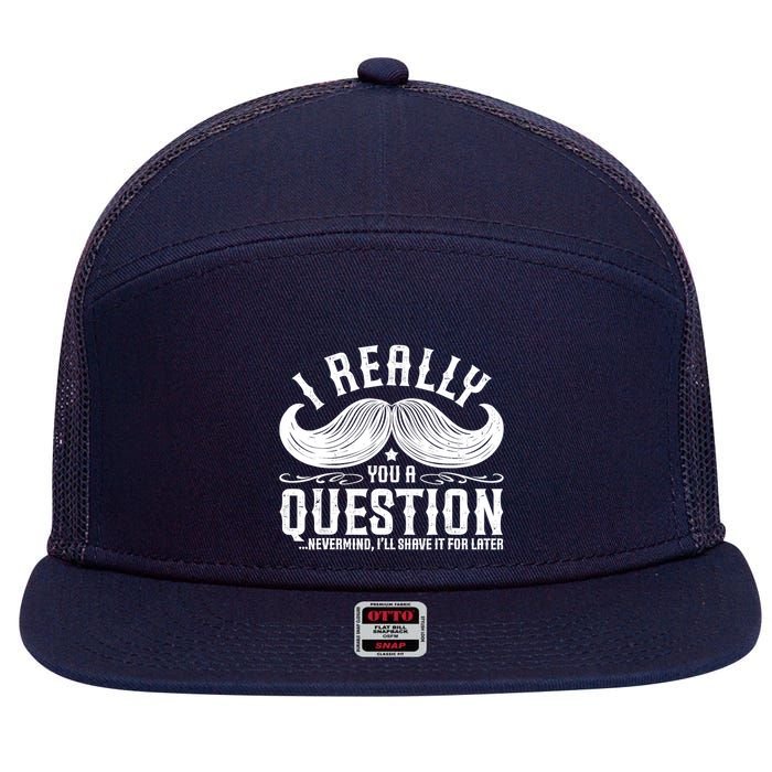 I Must Ask You A Question Funny Moustache Nerd 7 Panel Mesh Trucker Snapback Hat