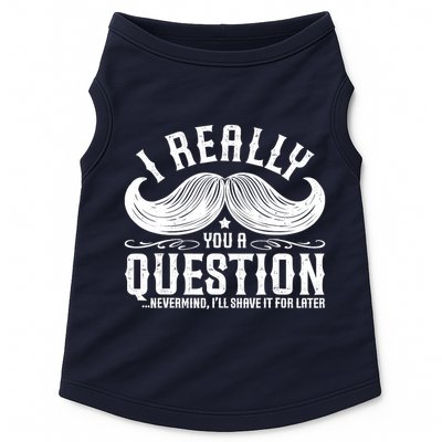 I Must Ask You A Question Funny Moustache Nerd Doggie Tank
