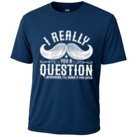 I Must Ask You A Question Funny Moustache Nerd Performance Shirt