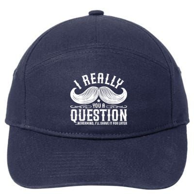 I Must Ask You A Question Funny Moustache Nerd 7-Panel Snapback Hat