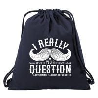 I Must Ask You A Question Funny Moustache Nerd Drawstring Bag