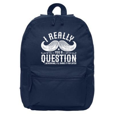I Must Ask You A Question Funny Moustache Nerd 16 in Basic Backpack