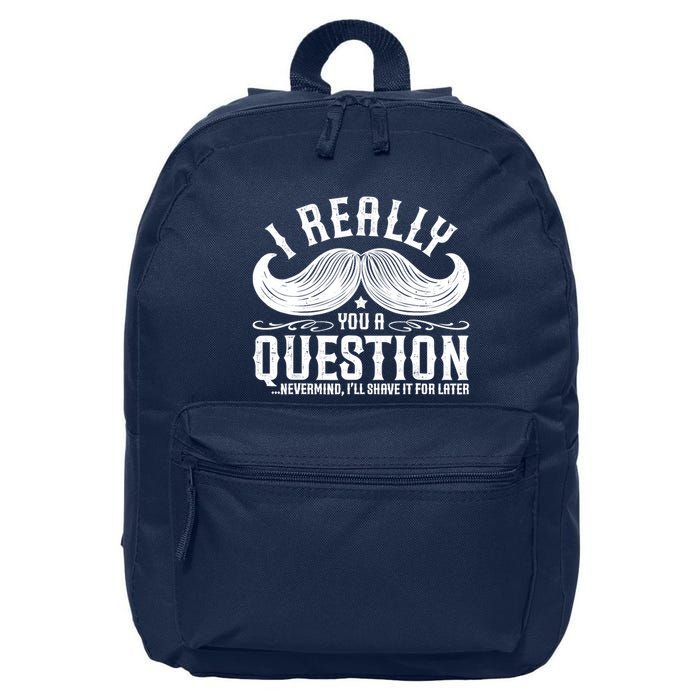 I Must Ask You A Question Funny Moustache Nerd 16 in Basic Backpack