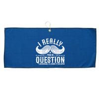 I Must Ask You A Question Funny Moustache Nerd Large Microfiber Waffle Golf Towel