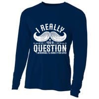 I Must Ask You A Question Funny Moustache Nerd Cooling Performance Long Sleeve Crew