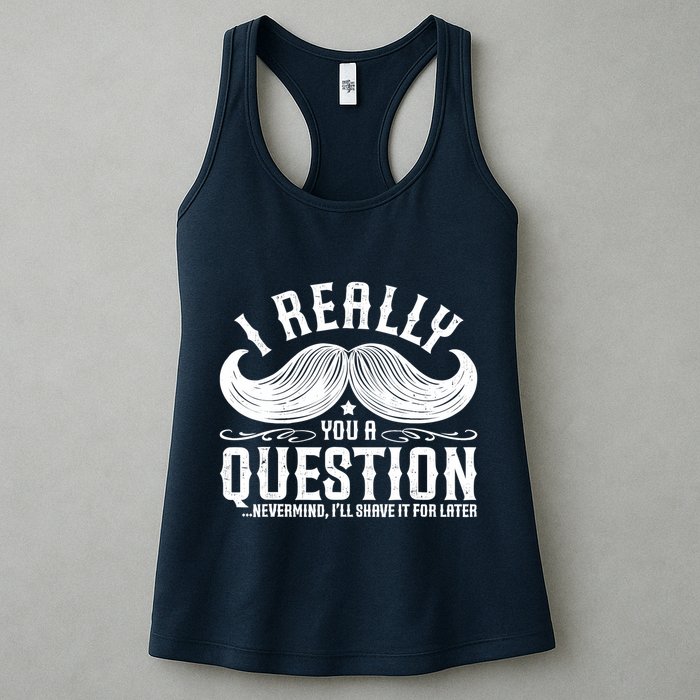 I Must Ask You A Question Funny Moustache Nerd Womens Tank Top