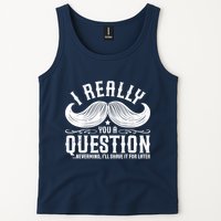 I Must Ask You A Question Funny Moustache Nerd Tank Top