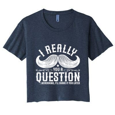 I Must Ask You A Question Funny Moustache Nerd Crop Top