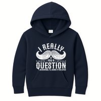 I Must Ask You A Question Funny Moustache Nerd Kids Hoodie
