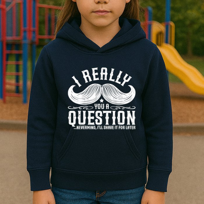 I Must Ask You A Question Funny Moustache Nerd Kids Hoodie